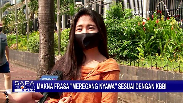 Selasa Bahasa: Makna Frasa Meregang Nyawa sesuai KBBI
