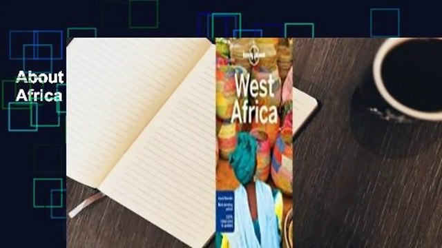 About For Books Lonely Planet West Africa Review