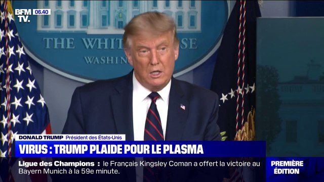 Coronavirus: Donald Trump annonce l'autorisation élargie du traitement au plasma