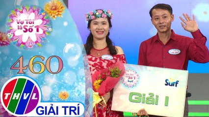 Vợ tôi là số 1 (23/8/2020)