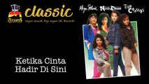 Mega Selvia, Nindy Ellesse, Trio Ceriwis - Ketika Cinta Hadir Di Sini (Official Music Video)
