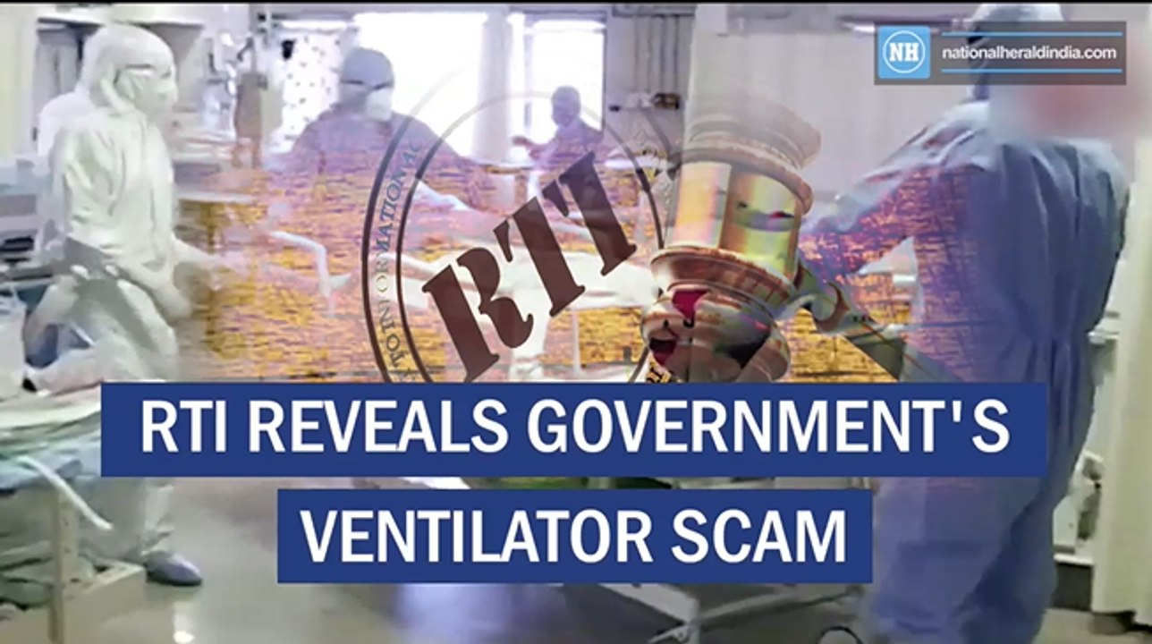 RTI reveals government's ventilator scam