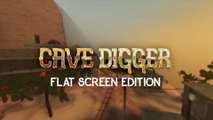 Cave Digger Flat Screen Edition - Launch Trailer