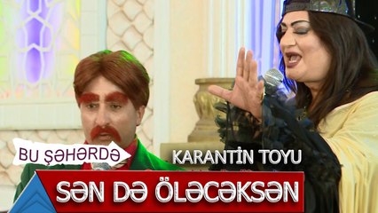 Bu Şəhərdə - Şəbnəm Tovuzlu  - Sən də öləcəksən