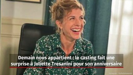 Demain nous appartient : le casting fait une surprise à Juliette Tresanini pour son annive