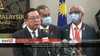 Download Video: Guan Eng- Azmin lied on claim that Harapan did not provide enough funds to tackle Covid-19