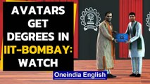 IIT-Bombay students turn into avatars for convocation: Watch | Oneindia News