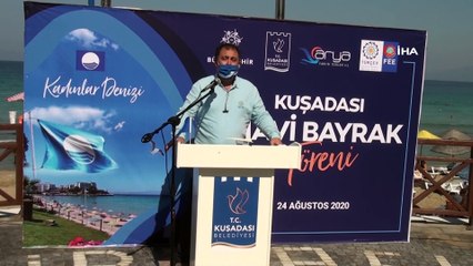 - Kuşadası’nda 26 plaja törenle mavi bayrak çekildi