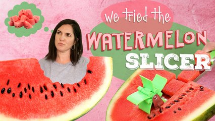 We Tried the Watermelon Slicer Tool