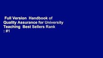 Full Version  Handbook of Quality Assurance for University Teaching  Best Sellers Rank : #1