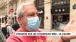 Violences sur les Champs- Elysées : Ecoutez la colère des commerçants et riverains qui en ont ras-le-bol d'être la cible des casseurs