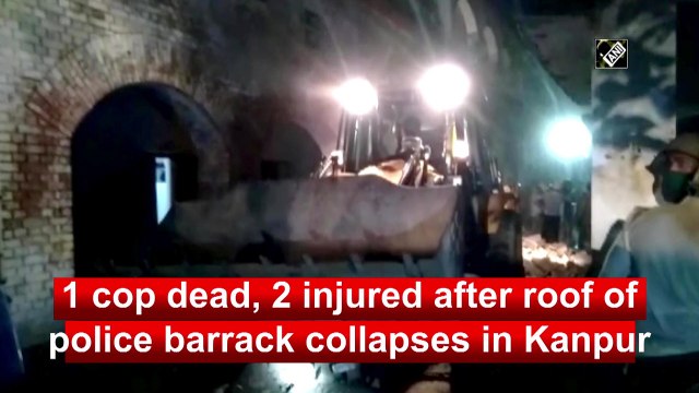 1 cop dead, 2 injured after roof of police barrack collapses in Kanpur
