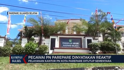 Pelayanan Kantor PN Kota Parepare Ditutup Sementara