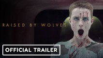Raised By Wolves - Final Trailer (2020) Ridley Scott TV Series Sci-Fi Horror