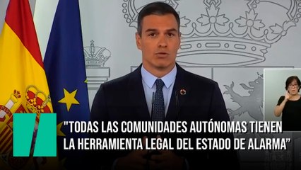"Todas las comunidades autónomas tienen la herramienta legal del estado de alarma"