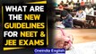 New guidelines issued for the safe conduct of JEE and NEET exams in September | Oneindia News