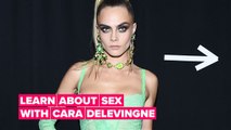Cara Delevingne is getting her own sex documentary on Hulu