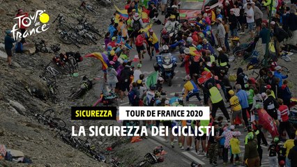 #TDF2020 - La Sicurezza dei Ciclisti