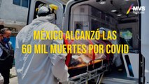 México alcanzó las 60 mil muertes por COVID