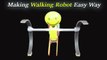 DIY Simple Walking Robot | Mini Walking Robot | How to Make A Mini Walking Robot | Robot Making Ideas for School Project