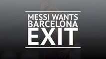 Breaking News: Messi hands in transfer request