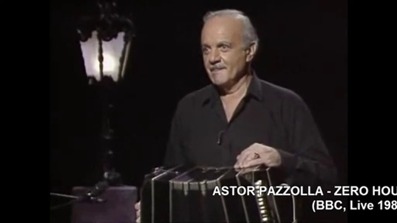 ASTOR PIAZZOLLA – Zero Hour (BBC Live 1989, HD)