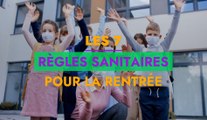 Les 7 consignes sanitaires pour la rentrée
