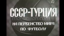 CCCP 1-0 Turkey 18.06.1961 - FIFA World Cup 1962 Qualifying Round 5h Group 2nd Match