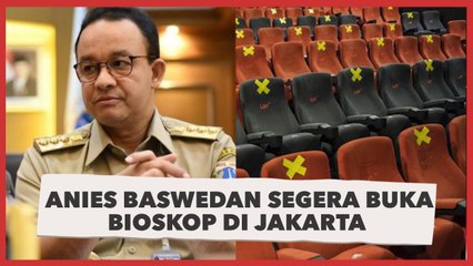 Kasus Covid-19 Naik Terus, Anies Mau Buka Bioskop