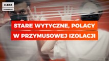 Polacy w przymusowej izolacji
