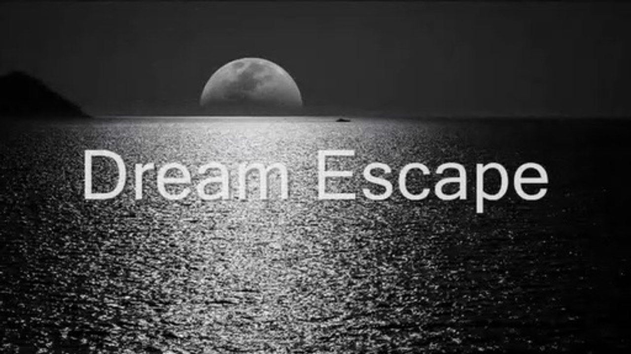 Dream Escape
