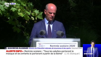 Jean-Michel Blanquer: "Tous les adultes porteront le masque et les enfants le porteront à partir de la 6ème"