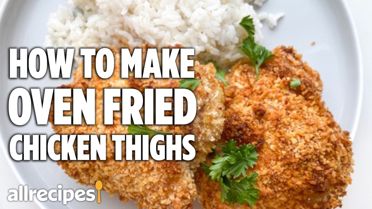 Oven Fried Chicken Thighs