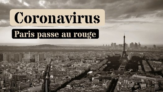 Coronavirus: Paris passe au rouge - Vidéo Dailymotion