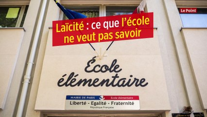 Laïcité : ce que l'école ne veut pas savoir