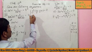 Quadratic Equation 01:Exercise 1.3 Questions 6,7 ||Reducible to Quadratic form||Class 10th||Urdu