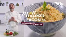 La meilleure façon de... Réussir son taboulé - 750g