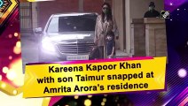 Kareena Kapoor Khan with son Taimur snapped at Amrita Arora’s residence