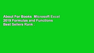 About For Books  Microsoft Excel 2019 Formulas and Functions  Best Sellers Rank : #5