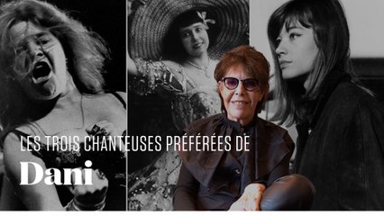 Les trois chanteuses féministes préférées de Dani