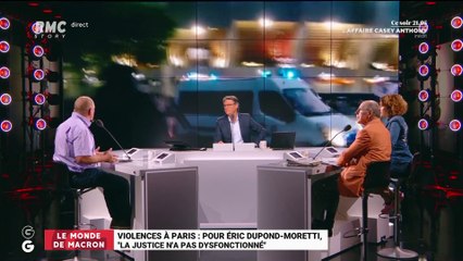 Le monde de Macron : Violences à Paris, pour Éric Dupond-Moretti, "la justice n'a pas dysfonctionné" - 27/08