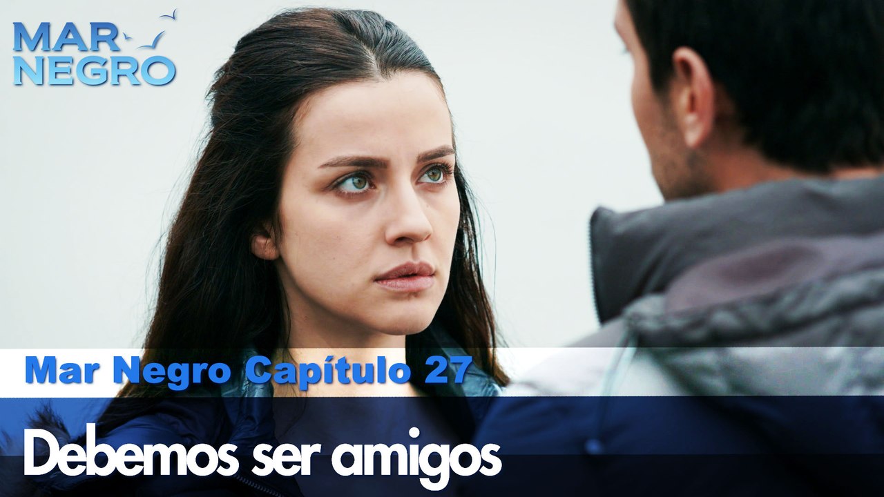 Debemos ser amigos - Capítulo 27 | Fugitiva