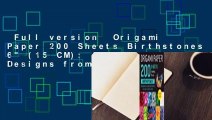 Full version  Origami Paper 200 Sheets Birthstones 6