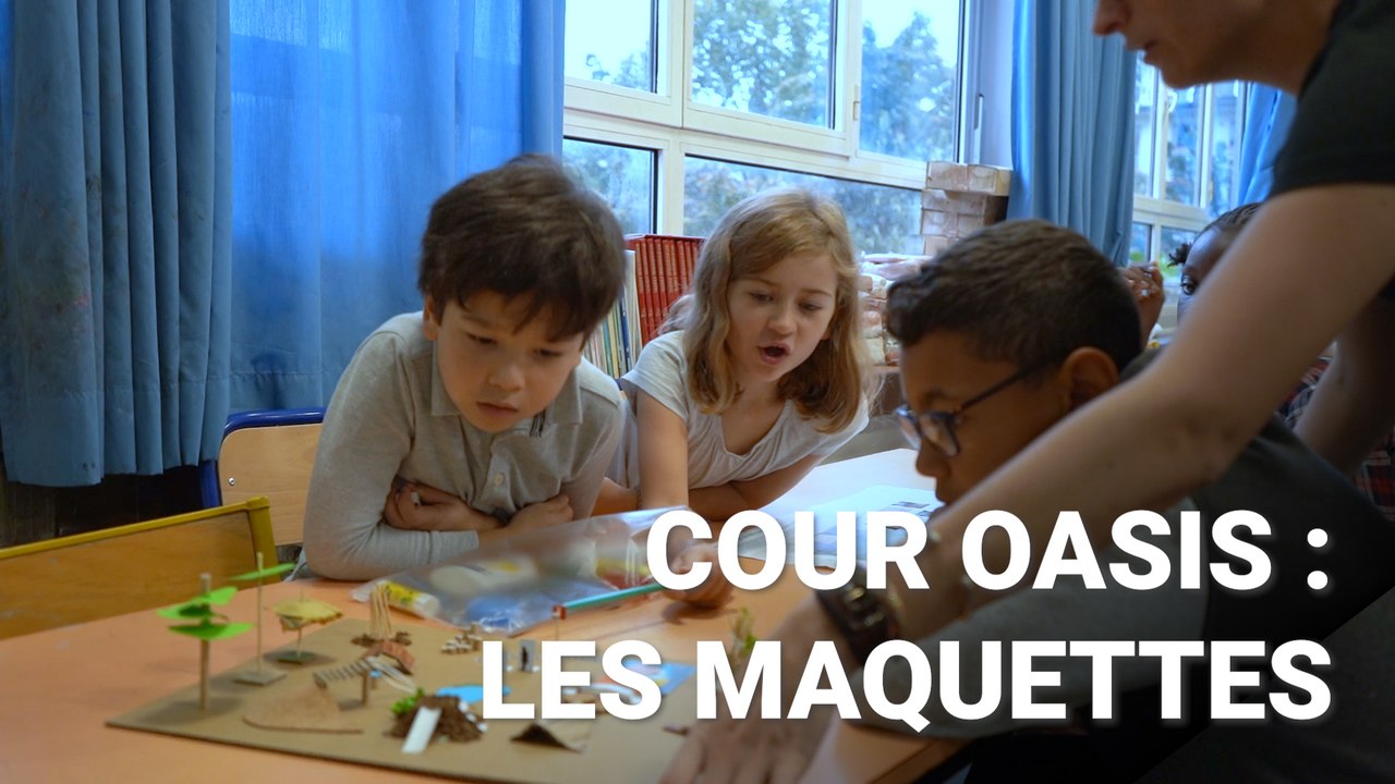 Les cours Oasis - Episode 2 : fabrication des maquettes