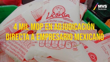4 mil mdp en adjudicación directa a empresario mexicano