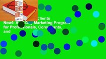 Full version  Get Clients Now!: A 28-Day Marketing Program for Professionals, Consultants, and