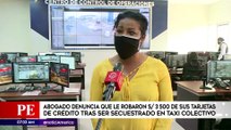 Falsos colectiveros secuestran y obligan a retirar grandes sumas de dinero | Primera Edición (HOY)