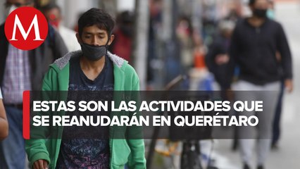 Querétaro se alista para iniciar la reactivación económica