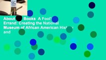 About For Books  A Fool's Errand: Creating the National Museum of African American History and
