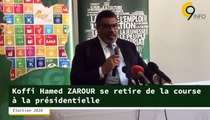 Koffi Hamed ZAROUR se retire de la course à la présidentielle